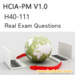 H40-111 HCIA-PM V1.0