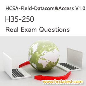 H35-250 HCSA-Field-Datacom&Access V1.0